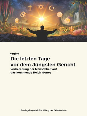 cover image of Die letzten Tage vor dem Jüngsten Gericht